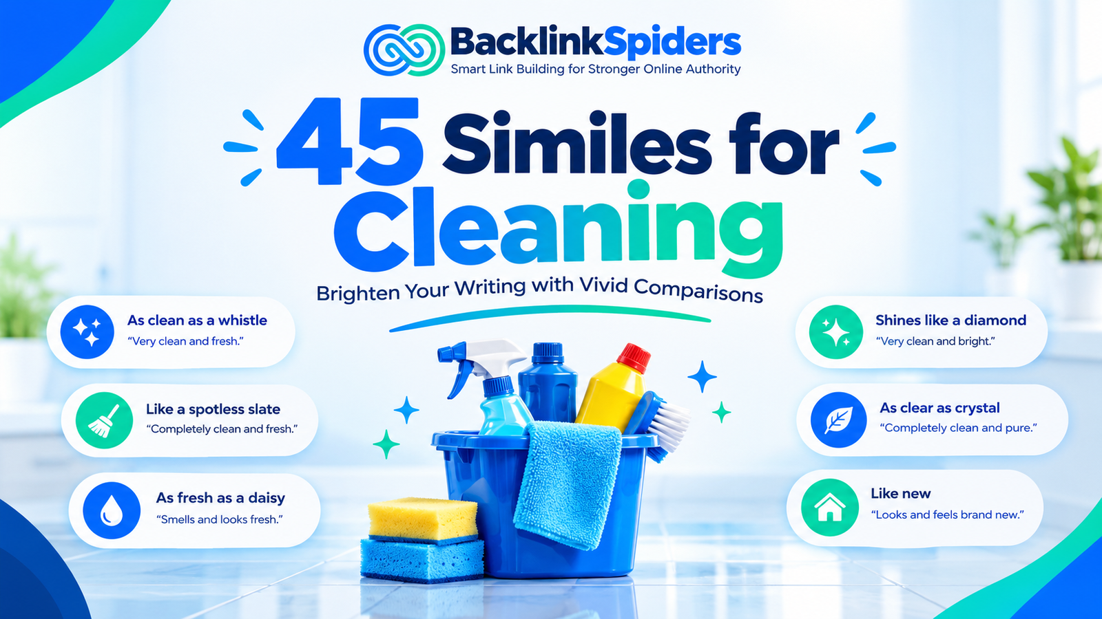 45 similes for cleaning